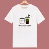 First I Need Coffee 80s T Shirt