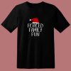 Forced Family Fun Sarcastic Christmas 80s T Shirt