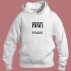 Friki Secret Code Graphic Quote Aesthetic Hoodie Style