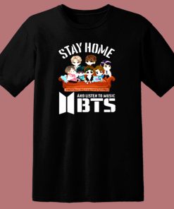 Funny Stay Home And Listen To Music Bts 80s T Shirt