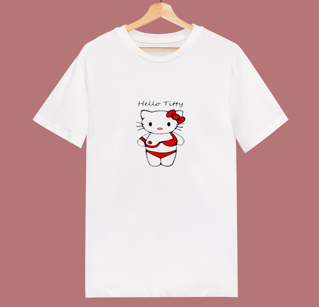 Hello Titty Funny Parody Hello Kitty 80s T Shirt - Mpcteehouse.com