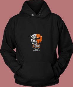 His Fight Is My Fight 80s Hoodie