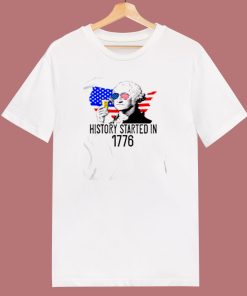 History Started In 1776 80s T Shirt