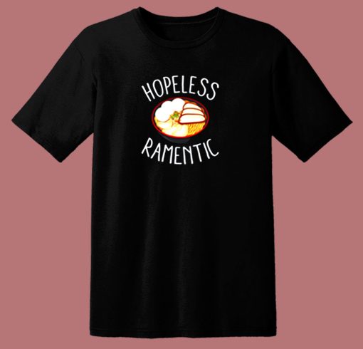 Hopeless Ramentic 80s T Shirt