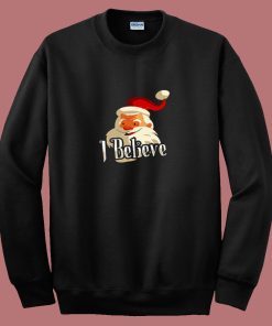 I Believe Santa Christmas 80s Sweatshirt