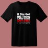 If She Got Big Titties And Wear Glasses Shes Evil 80s T Shirt