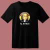 Ill Be Bach 80s T Shirt