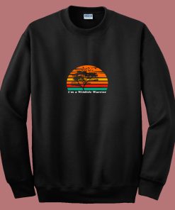 Im A Wildlife Warrior 80s Sweatshirt