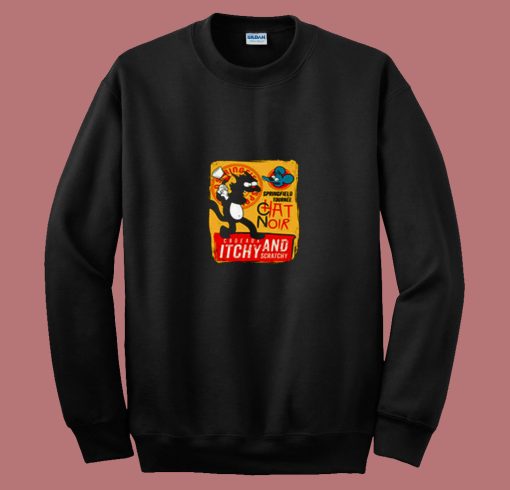Le Chat Noir Cat Itchy Andscratchy Show 80s Sweatshirt