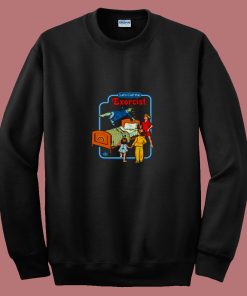 Lets Call The Exorcist Cool 80s Sweatshirt