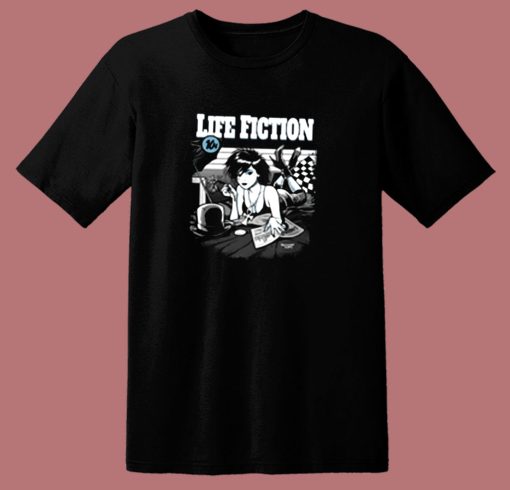 Life Fiction 80s T Shirt