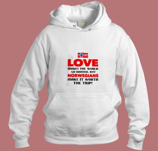 Love Makes The World Go Around Aesthetic Hoodie Style