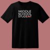 Middle School Stud Funny Middle Schooler 80s T Shirt