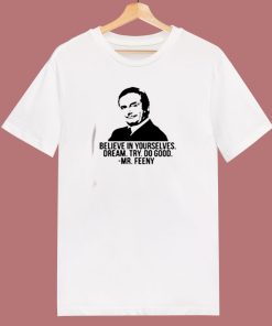 Mr Feeny Quote 80s T Shirt