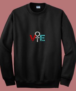 Nasty Women Vote Election 80s Sweatshirt