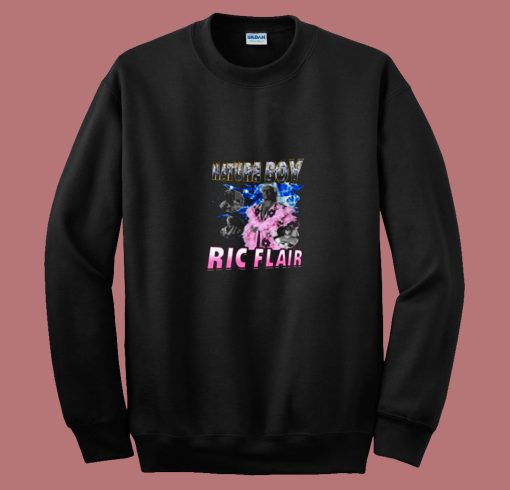 Nature Boy Ric Flair Bootleg Rap Style 80s Sweatshirt