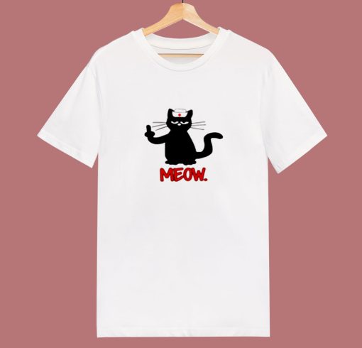 Nurse Meow Middle Finger 80s T Shirt