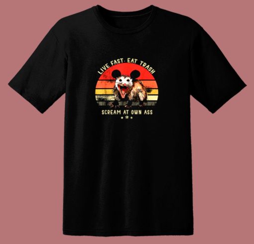 Opossum Live Fast Eat Trash Scream 80s T Shirt