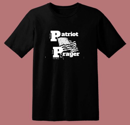 Patriot Prayer 80s T Shirt