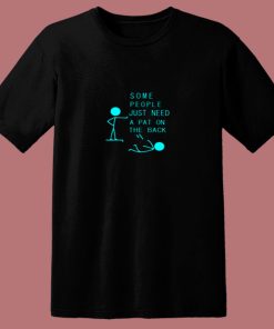 People Need A Pat For Joke Gift Ideas 80s T Shirt