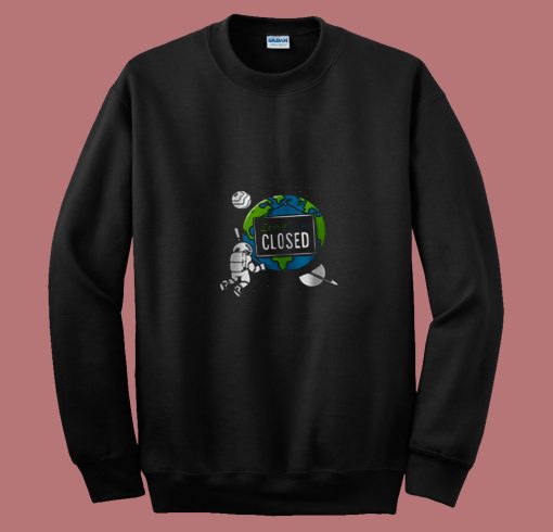 Quarantine Planet 80s Sweatshirt
