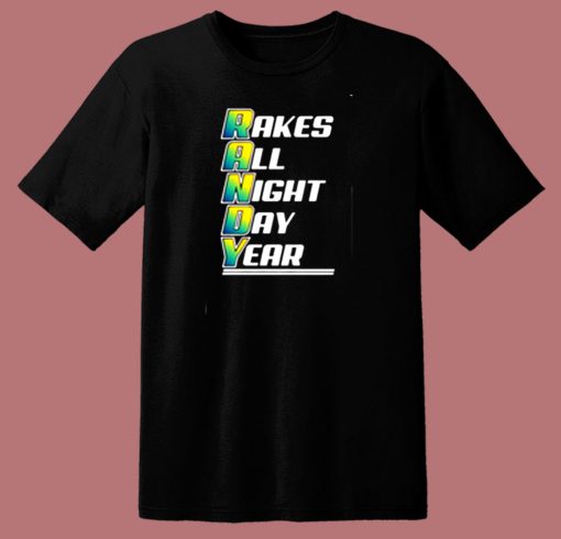 Randy Rakes Tampa Bay Rays All Night Day Year 80s T Shirt