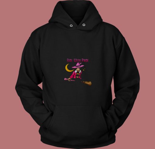 Ride With Pride Lgbt Witch Funny Lesbian 80s Hoodie