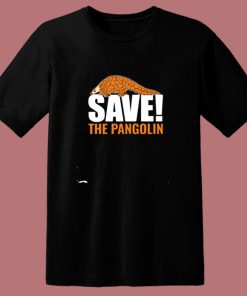 Save The Pangolin 80s T Shirt