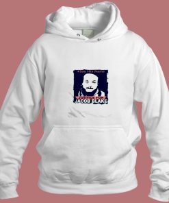 Say His Name Justice For Jacob Blake Aesthetic Hoodie Style