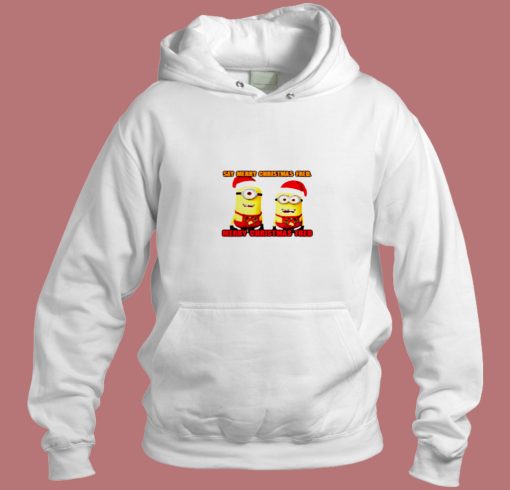 Say Merry Christmas Fred Aesthetic Hoodie Style