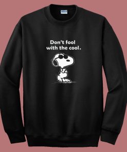 Snoopy Joe Cool Dont Fool With The Cool 80s Sweatshirt