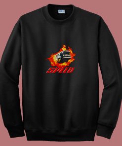 Speed Movie 1994 80s Sweatshirt
