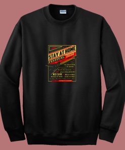 Stay At Home Festival Concert Poster Quarantine 80s Sweatshirt