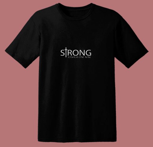 Strong Joshua One Nine 80s T Shirt