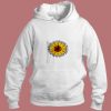 Sunflower Oclock You Cant Give Your Life Aesthetic Hoodie Style