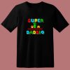 Super Dadio Gaming 80s T Shirt