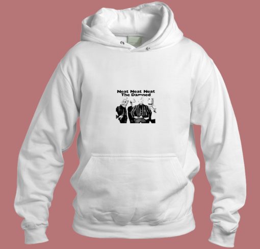 The Damned Neat Neat Aesthetic Hoodie Style