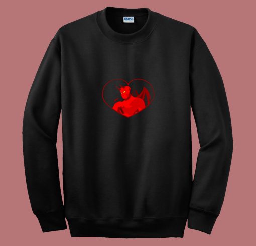 The Devil In Your Heart 80s Sweatshirt