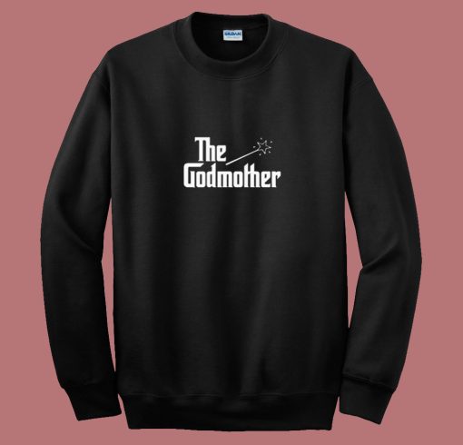 The Godmother 80s Sweatshirt