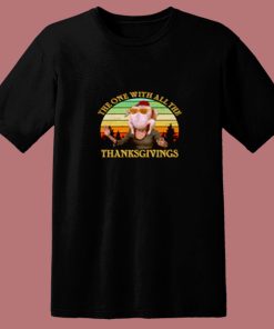 The One With All The Thanksgivings 80s T Shirt