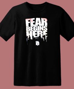 The Walking Dead Fear Begins Here 80s T Shirt