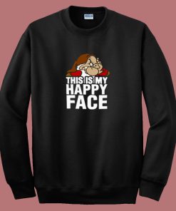 This Is My Happy Face Disney Grumpy 80s Sweatshirt