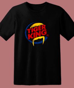 Tiger King Of The Hill Political Parody 80s T Shirt
