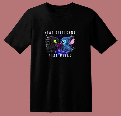 Toothless And Stitch Stay Different Stay Weird 80s T Shirt