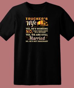 Truckers Wife 80s T Shirt