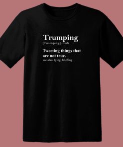 Trumping Definition 80s T Shirt