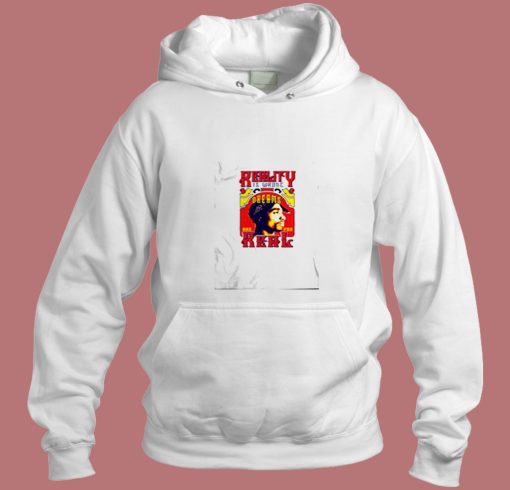Tupac Shakur Reality Is Wrong Words Are Real Aesthetic Hoodie Style