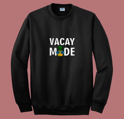 Vacay Mode Cool Pineapple Shades 80s Sweatshirt