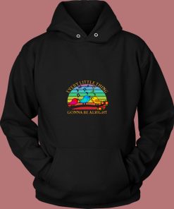 Vintage Every Little Thing Is Gonna Be Alright Birds 80s Hoodie