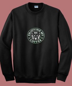 Walter Sobchak Enjoying My Coffee Starbucks 80s Sweatshirt